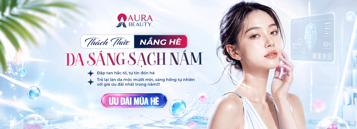 Phòng khám da liễu Thẩm Mỹ Quốc Tế Aura — Thách thức nắng hè, da sáng sạch nám